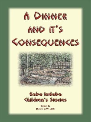cover image of A DINNER AND ITS CONSEQUENCES--A Nipmuck Native American Tale